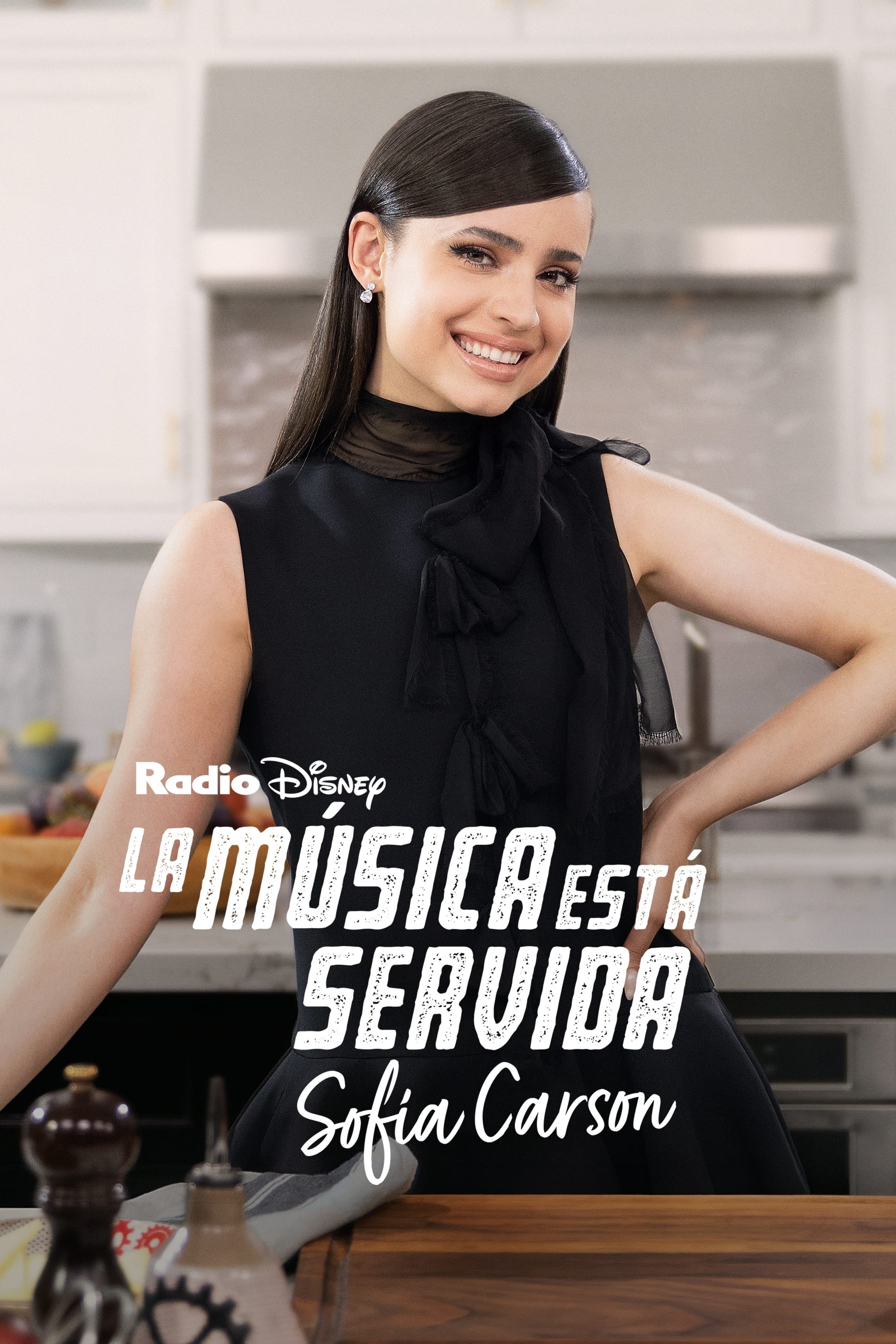 Постер La música está servida: Sofía Carson